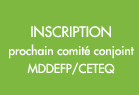 Comité conjoint MDDEFP/CETEQ le 11 avril 2014 à Québec