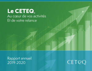 Lire la suite à propos de l’article Rapport annuel 2019-2020 du CETEQ
